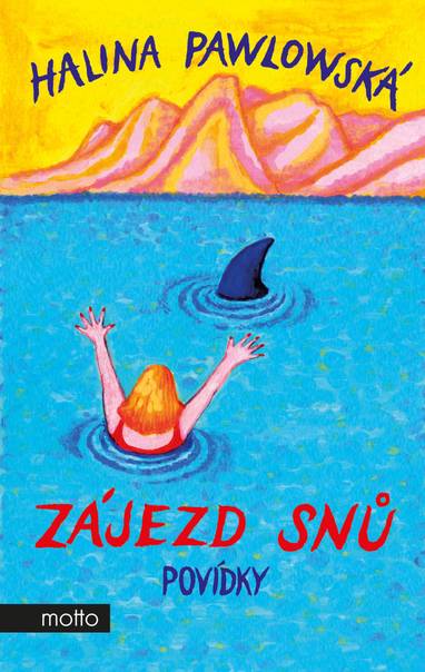 E-kniha Zájezd snů - Halina Pawlowská