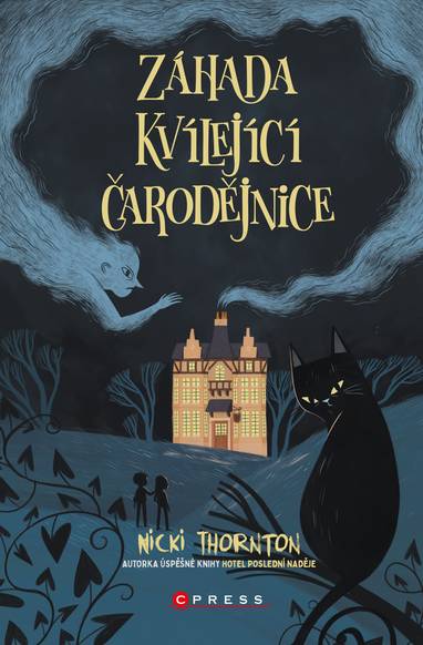 E-kniha Záhada Kvílející čarodějnice - kolektiv, Nicki Thornton