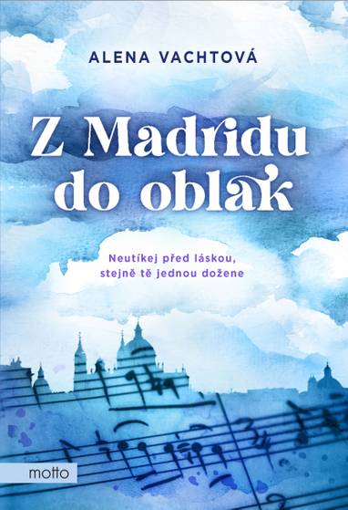 E-kniha Z Madridu do oblak - Alena Vachtová