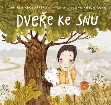 E-kniha Dveře ke snu - Daniela Krolupperová