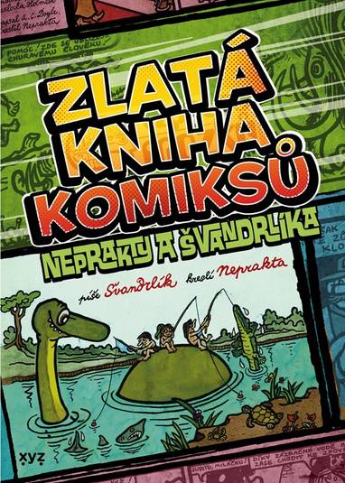 E-kniha Zlatá kniha komiksů Neprakty a Švandrlíka - Miloslav Švandrlík