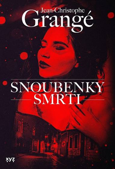 E-kniha Snoubenky smrti - Jean-Christophe Grangé
