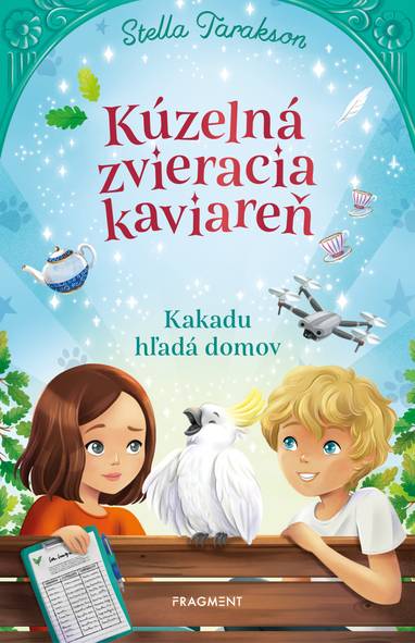 E-kniha Kúzelná zvieracia kaviareň 2 - Stella Taraksonová