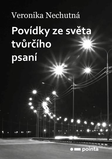 E-kniha Povídky ze světa tvůrčího psaní - Veronika Nechutná