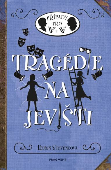 E-kniha Tragédie na jevišti - Robin Stevensová