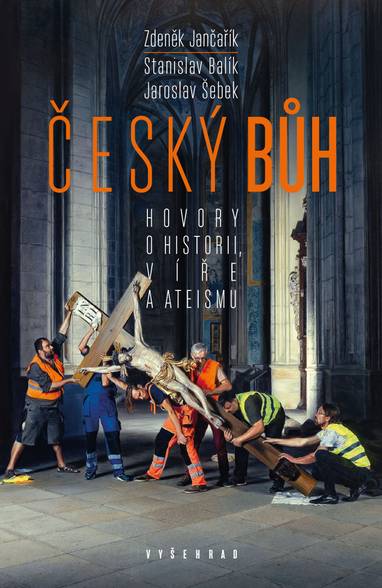 E-kniha Český bůh - Stanislav Balík, Miroslav Polách, Jaroslav Šebek, Zdeněk Jančařík