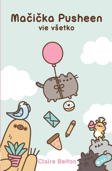 E-kniha Mačička Pusheen vie všetko - Claire Belton