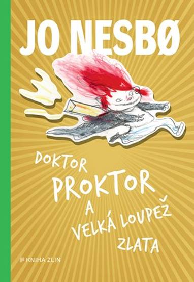 E-kniha Doktor Proktor a velká loupež zlata (4) - Jo Nesbø