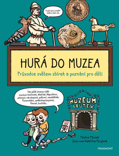 E-kniha Hurá do muzea - Mgr. Pavlína Pitrová