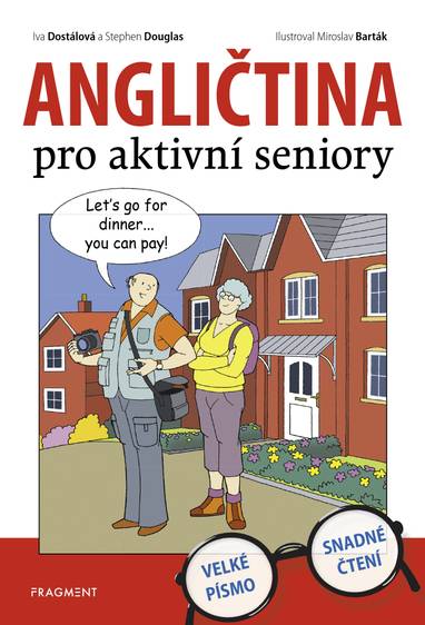 E-kniha Angličtina pro aktivní seniory - Stephen Douglas, Iva Dostálová