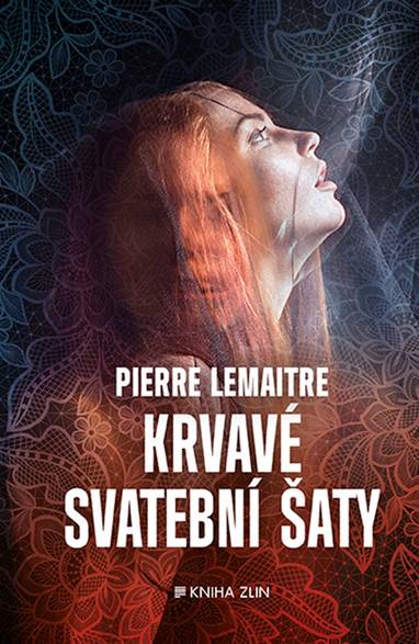 E-kniha Krvavé svatební šaty - Jakub Havel, Pierre Lemaitre, Tomáš Havel