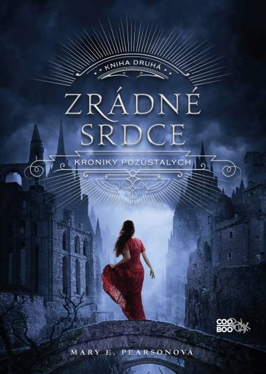 E-kniha Zrádné srdce - Mary E. Pearson
