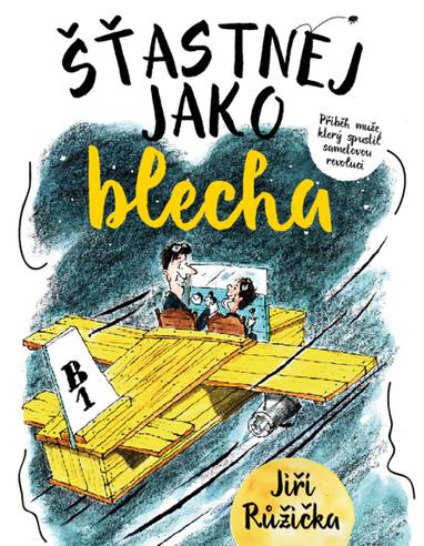 E-kniha Šťastnej jako blecha - Květoslav Růžička, Jiří Růžička
