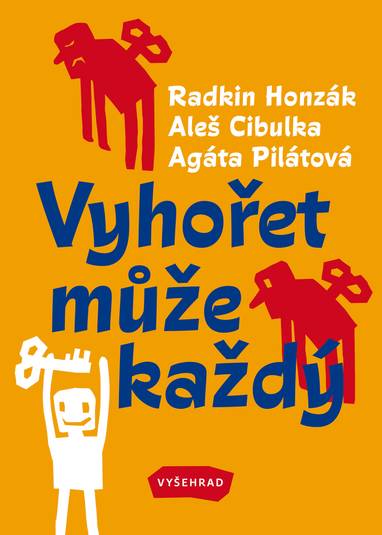 E-kniha Vyhořet může každý - Radkin Honzák, Aleš Cibulka, Agáta Pilátová