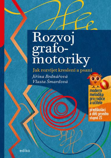 E-kniha Rozvoj grafomotoriky - Jiřina Bednářová, Vlasta Šmardová