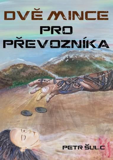 E-kniha Dvě mince pro Převozníka - Petr Šulc