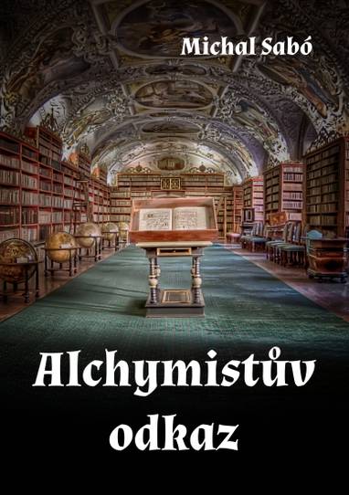 E-kniha Alchymistův odkaz - Michal Sabó