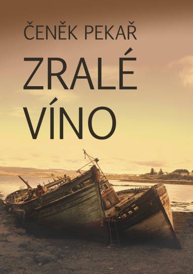 E-kniha Zralé víno - Čeněk Pekař