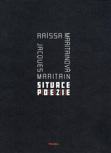 E-kniha Situace poezie - Ra?ssa Maritainová, Jacques Maritain