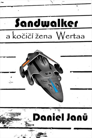 E-kniha Sandwalker a kočičí žena Wertaa - Daniel Janů
