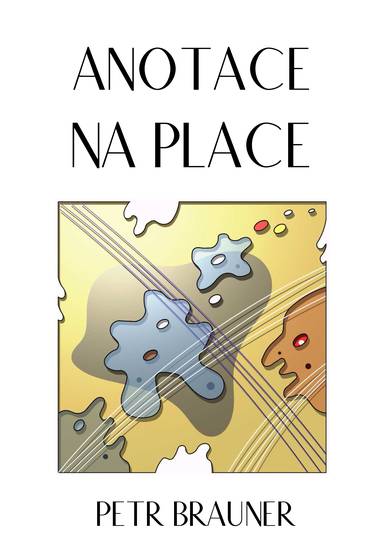 E-kniha Anotace na place - Ing.arch Petr Brauner
