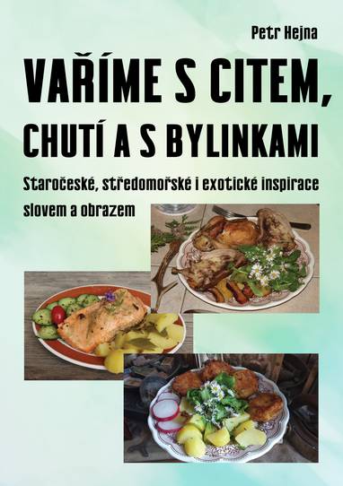 E-kniha Vaříme s citem, chutí a s bylinkami - Petr Hejna