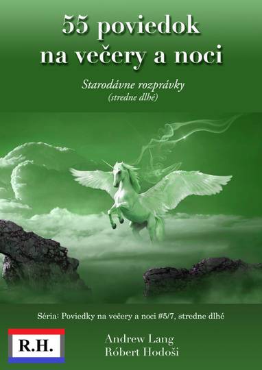 E-kniha 55 poviedok na večery a noci - Andrew Lang, Róbert Hodoši