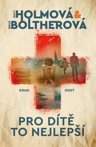 E-kniha Pro dítě to nejlepší - Line Holm, Stine Bolther