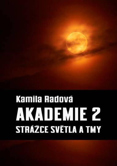 E-kniha Strážce světla a tmy - Kamila Radová