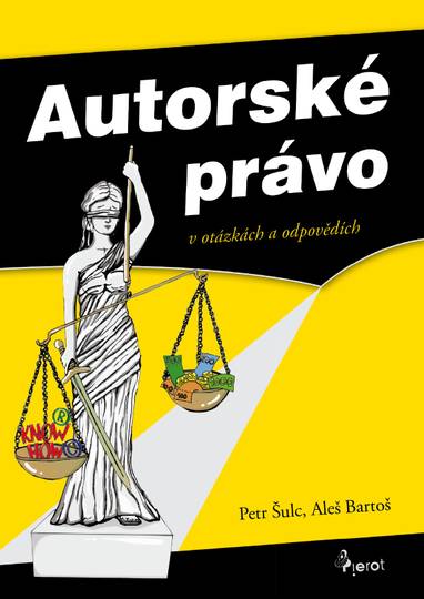 E-kniha Autorské právo - Petr Šulc, Judr. Aleš Bartoš