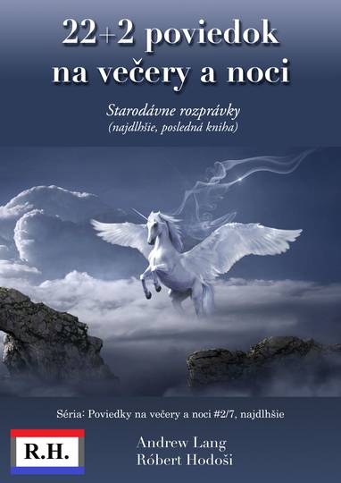 E-kniha 22+2 poviedok na večery a noci - Andrew Lang, Róbert Hodoši