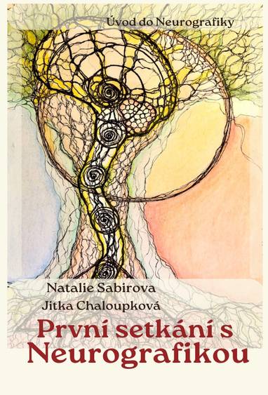 E-kniha První setkání s neurografikou - Jitka Chaloupková, Natalie Sabirova