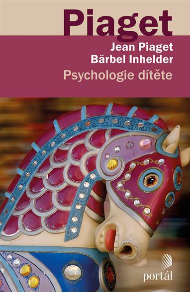E-kniha Psychologie dítěte - Bär Inhelderová, Jean Piaget