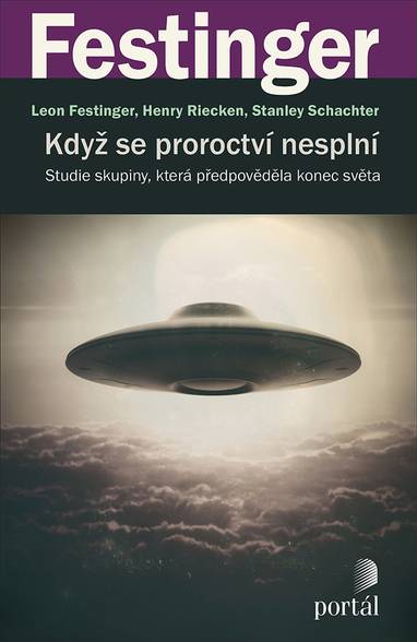 E-kniha Když se proroctví nesplní - Henry William Riecken, Leon Festinger