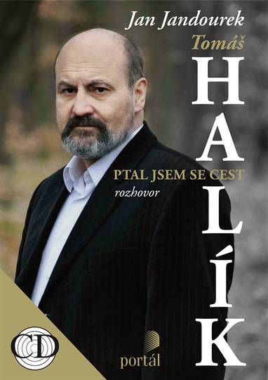 E-kniha Halík Tomáš - Ptal jsem se cest - Jan Jandourek, Tomáš Halík