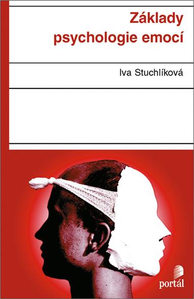 E-kniha Základy psychologie emocí - Iva Stuchlíková