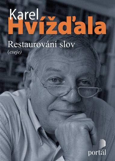 E-kniha Hvížďala Karel - Restaurování slov - Karel Hvížďala