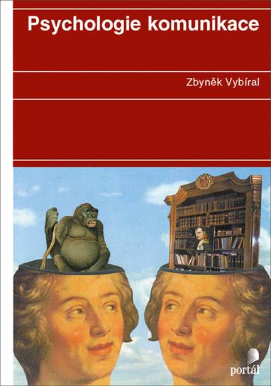 E-kniha Psychologie komunikace - Zbyněk Vybíral