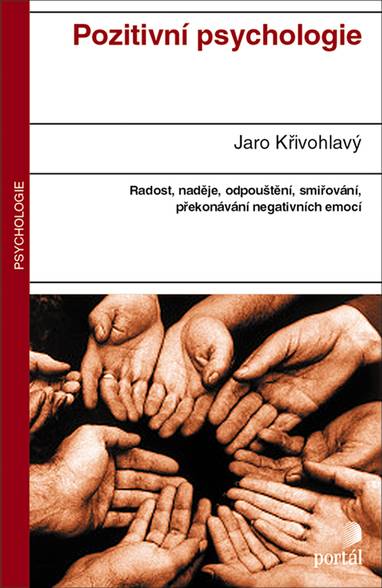 E-kniha Pozitivní psychologie - Jaro Křivohlavý