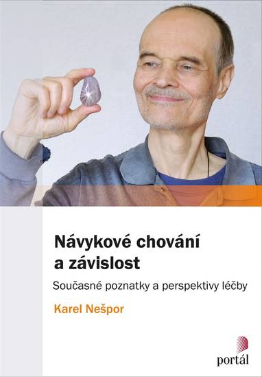 E-kniha Návykové chování a závislost - Karel Nešpor