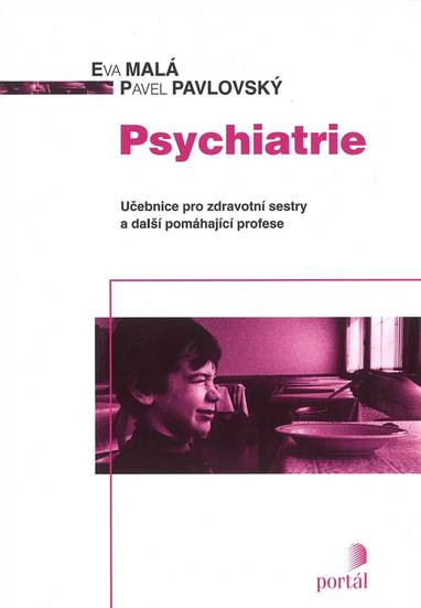 E-kniha Psychiatrie - Pavel Pavlovský, Eva Malá