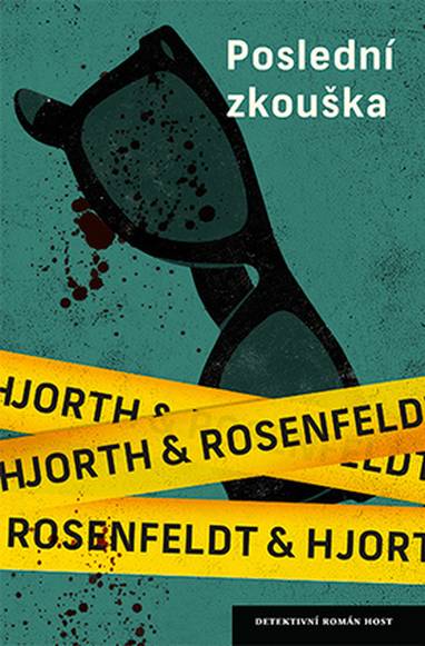 E-kniha Poslední zkouška - Hans Rosenfeldt, Michael Hjorth