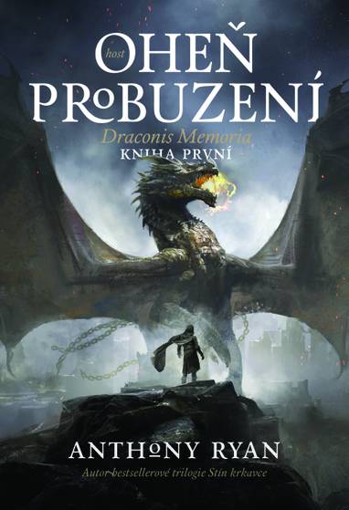 E-kniha Oheň probuzení - Anthony Ryan