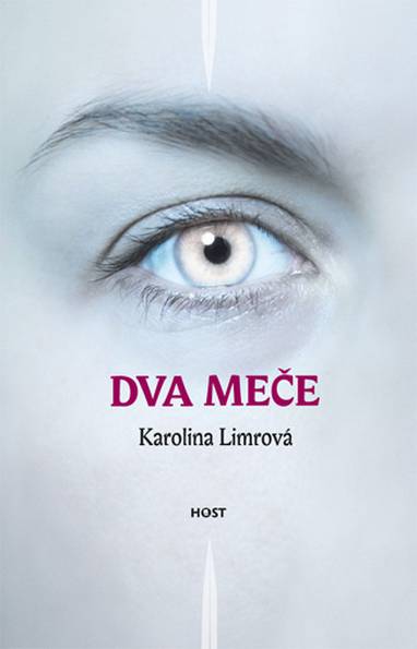 E-kniha Dva meče - Karolína Limrová