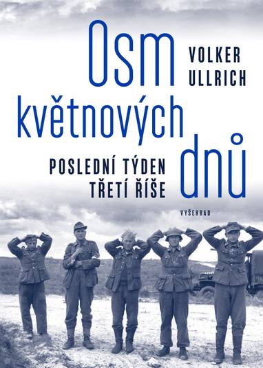 E-kniha Osm květnových dnů - Ullrich Volker
