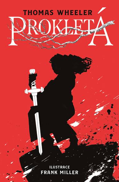E-kniha Prokletá - Frank Miller