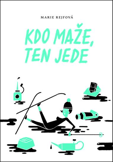 E-kniha Kdo maže, ten jede - Marie Rejfová