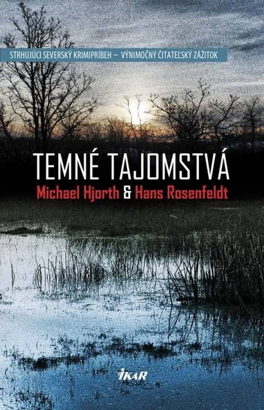 E-kniha Temné tajomstvá - Hans Rosenfeldt, Michael Hjorth