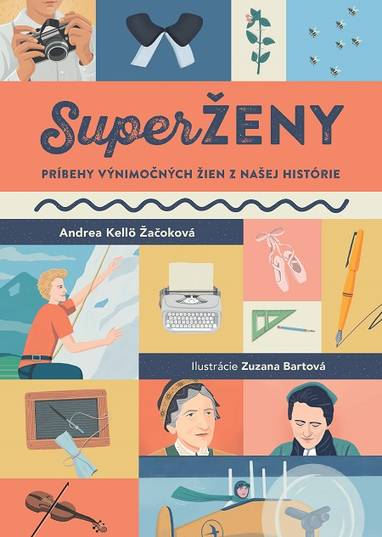 E-kniha SuperŽENY - Andrea Kellö Žačoková