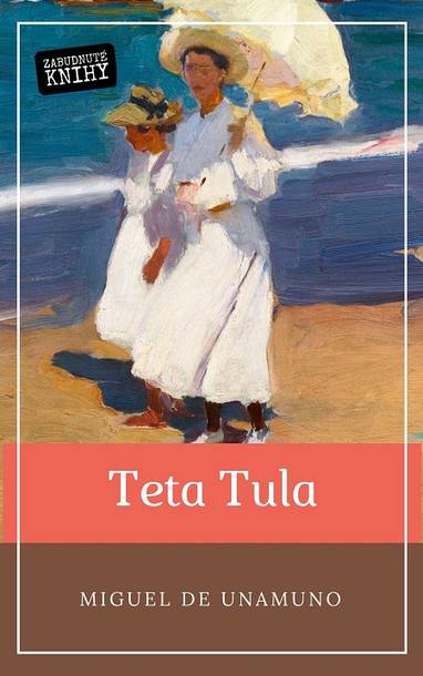 E-kniha Teta Tula - Miguel de Unamuno